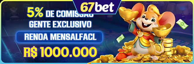 67bet Comissão